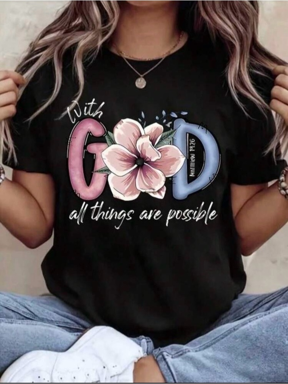 Christian Faith Graphic Tee With God All Things Are Possible Floral Scripture